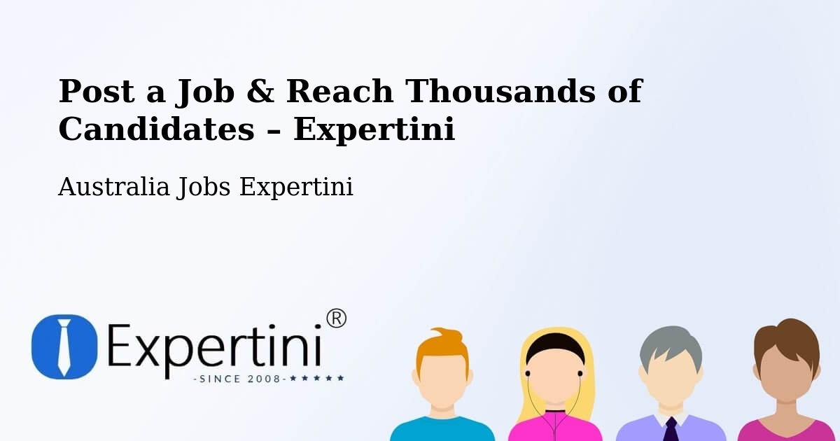Post a Job in Putney – Hire the Right Talent - Putney, Australia Jobs Expertini