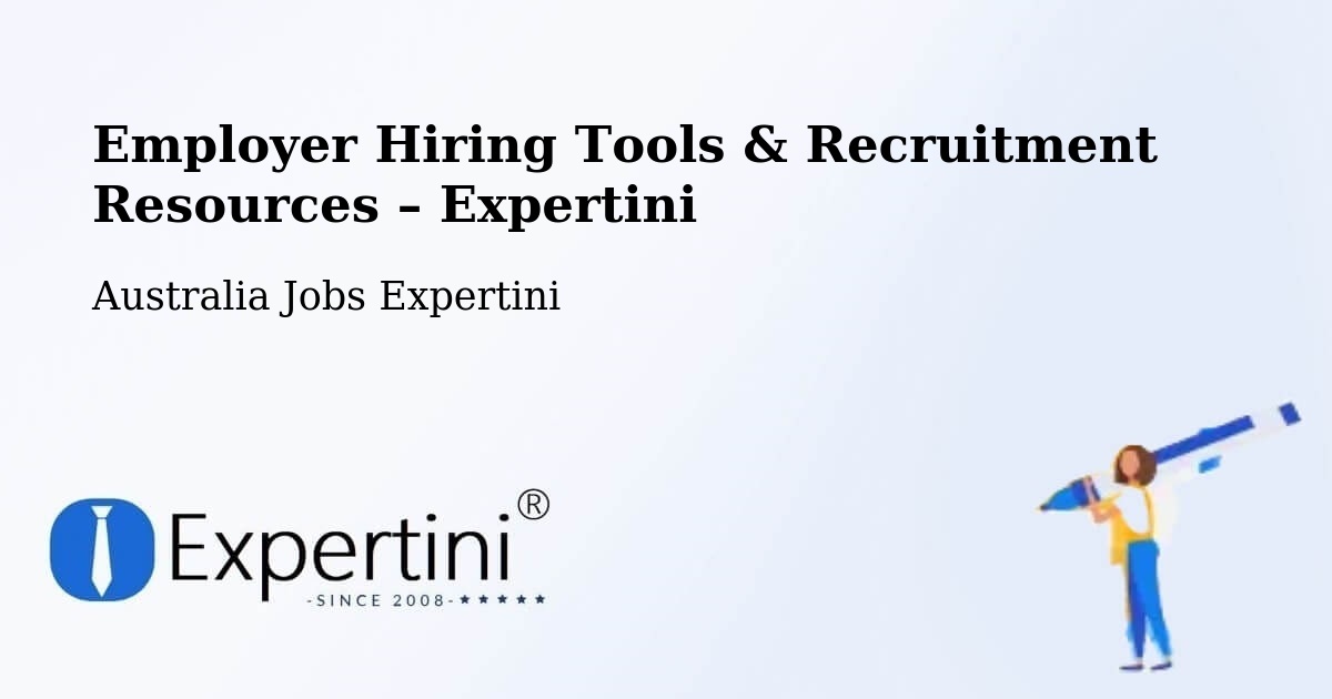 Employer Hiring Tools & Recruitment Resources – Putney - Putney, Australia Jobs Expertini